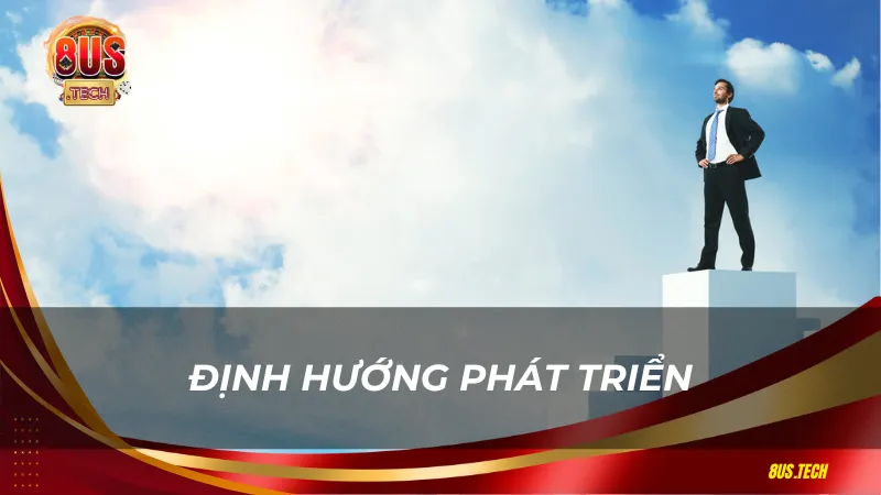 Định hướng phát triển trong tương lai