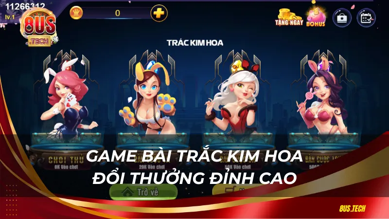 Game bài trắc kim hoa đỉnh cao