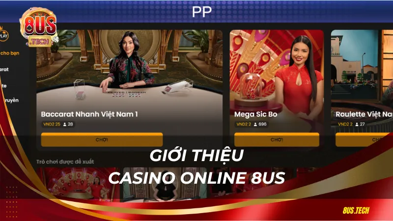 Giới thiệu Casino online 8US 